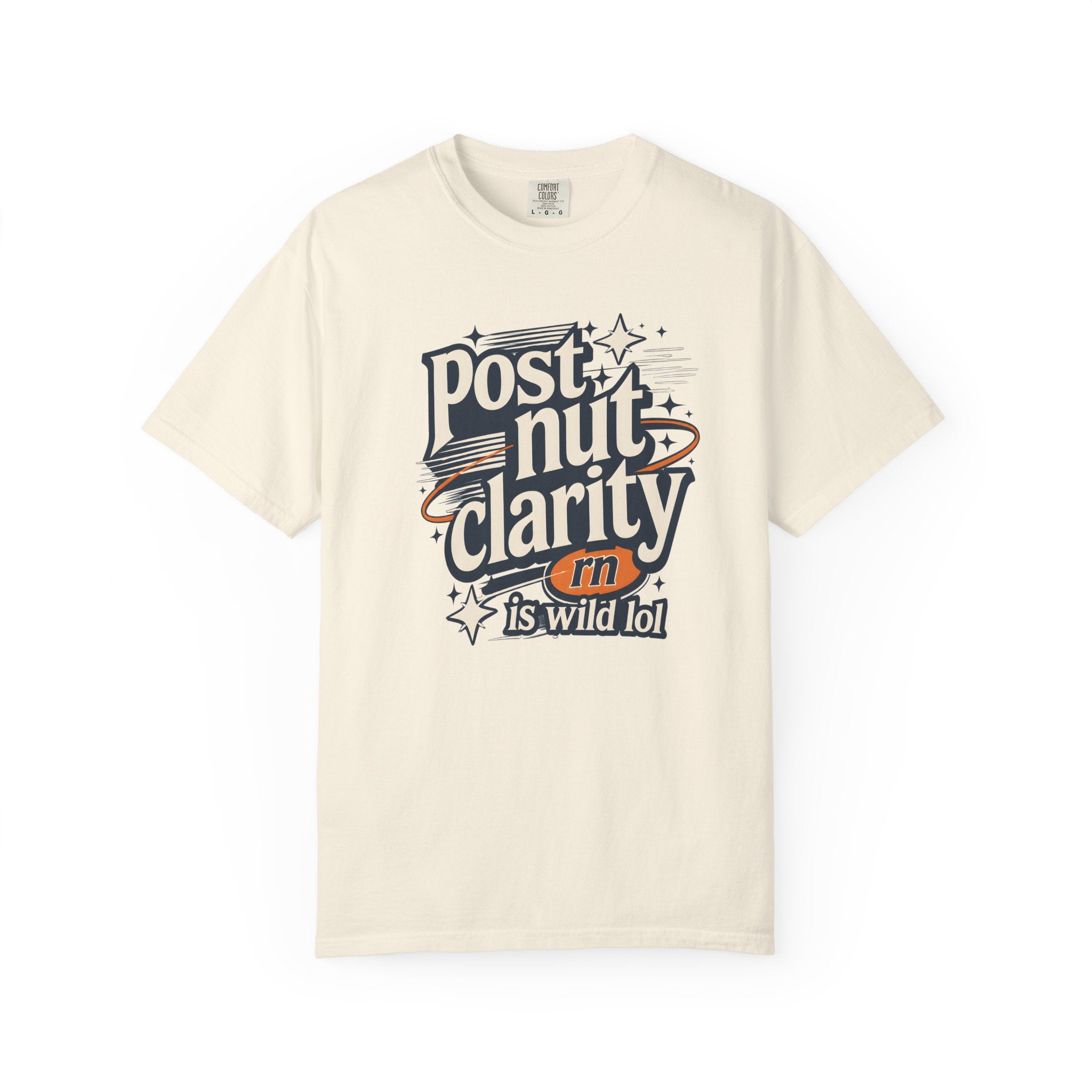 Post Nut Clarity Graphic T-Shirt — Funny Retro Typography Tee