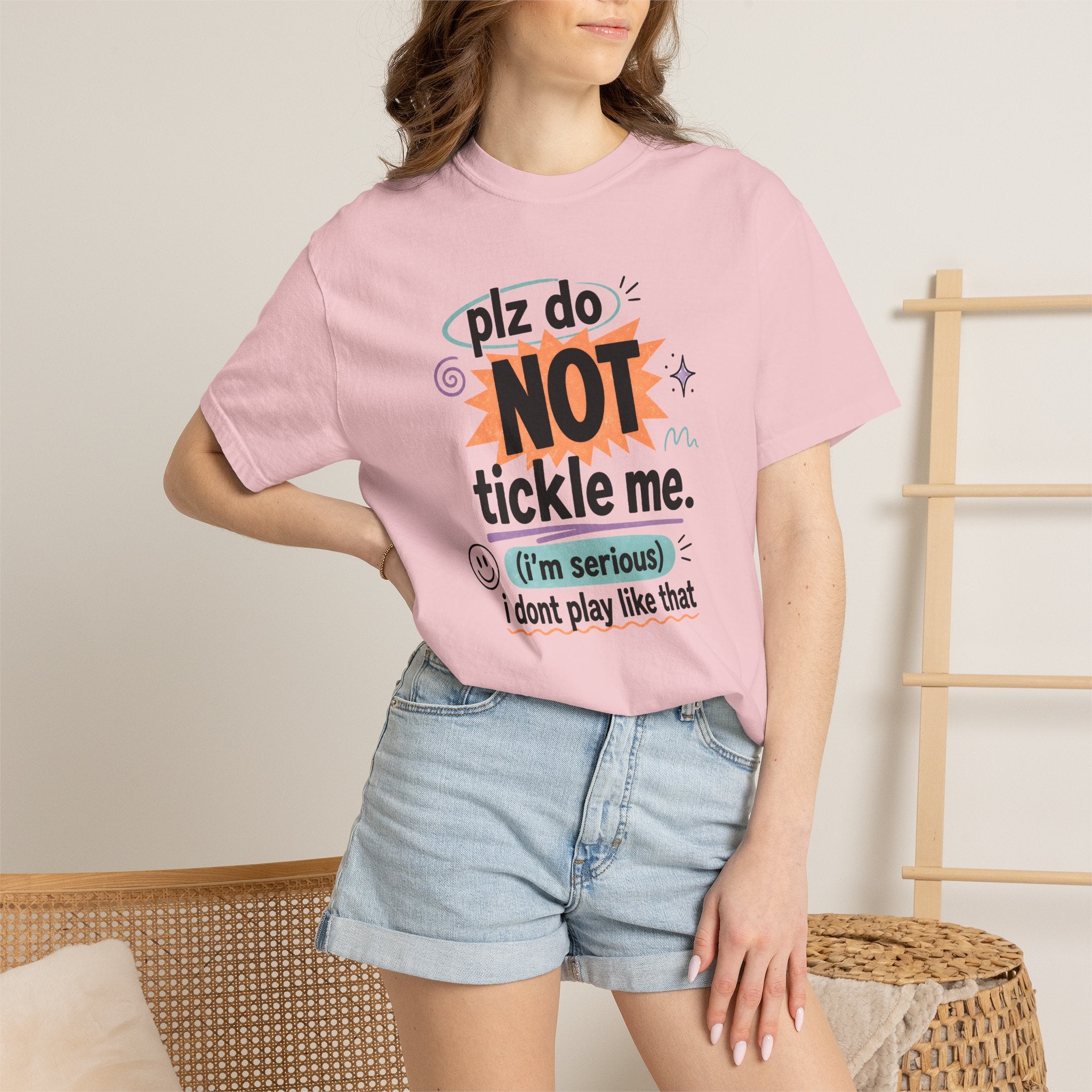 Do NOT Tickle Me T-Shirt — Humorous Tee for Everyday Wear