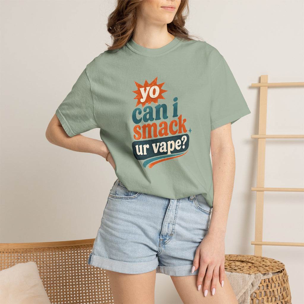 Funny 'Can I Smack Your Vape' T-Shirt — Novelty Vape Graphic Tee