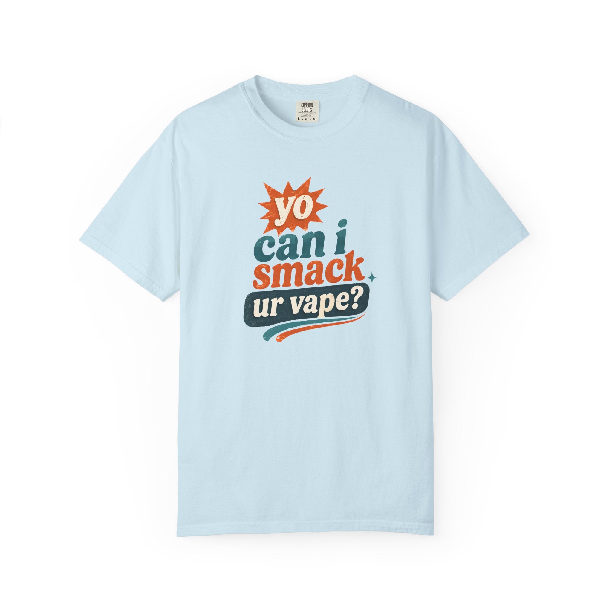 Funny 'Can I Smack Your Vape' T-Shirt — Novelty Vape Graphic Tee