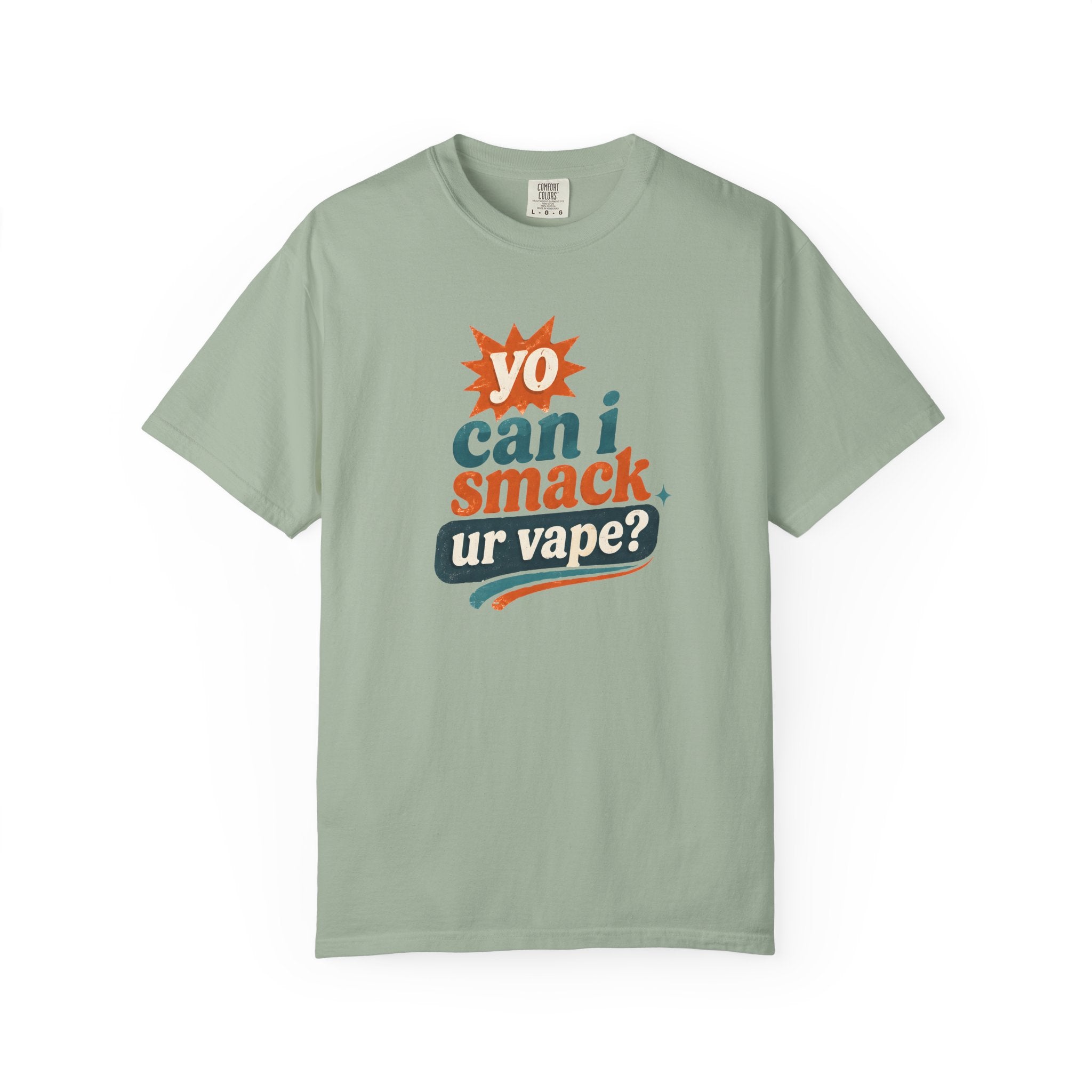 Funny 'Can I Smack Your Vape' T-Shirt — Novelty Vape Graphic Tee