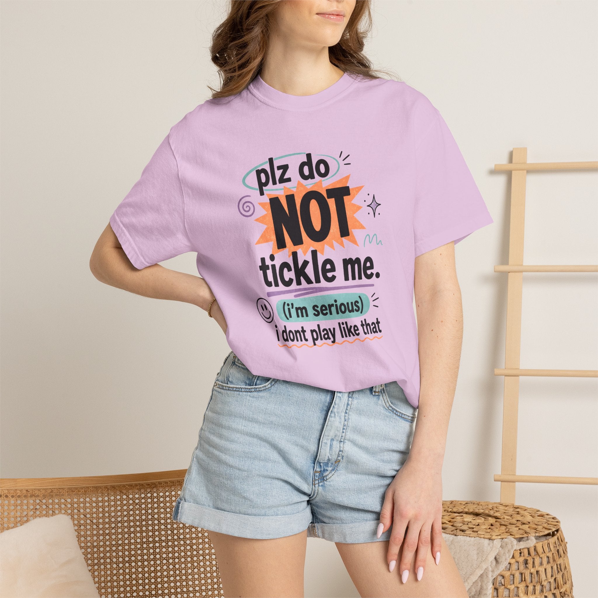 Do NOT Tickle Me T-Shirt — Humorous Tee for Everyday Wear