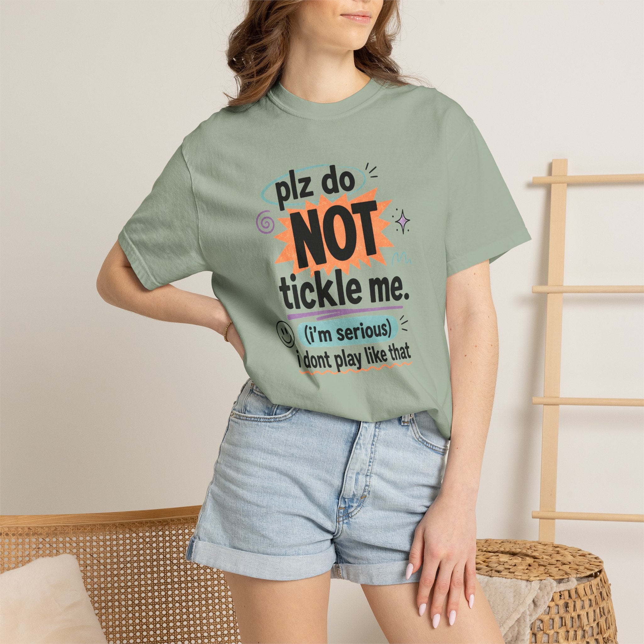 Do NOT Tickle Me T-Shirt — Humorous Tee for Everyday Wear