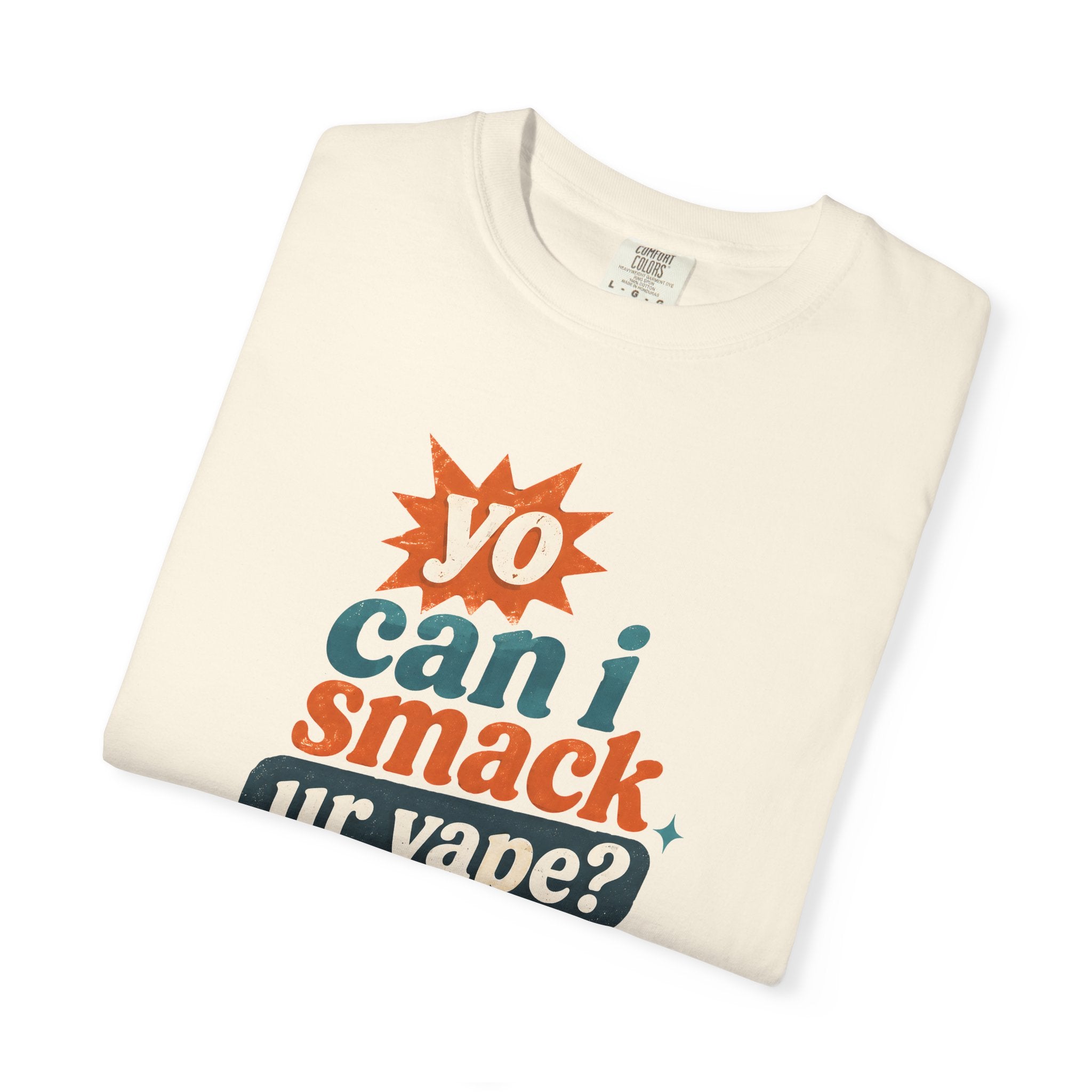Funny 'Can I Smack Your Vape' T-Shirt — Novelty Vape Graphic Tee