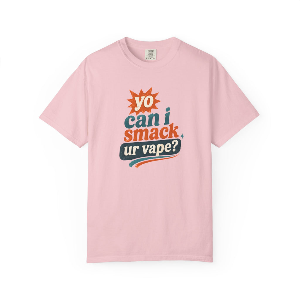 Funny 'Can I Smack Your Vape' T-Shirt — Novelty Vape Graphic Tee