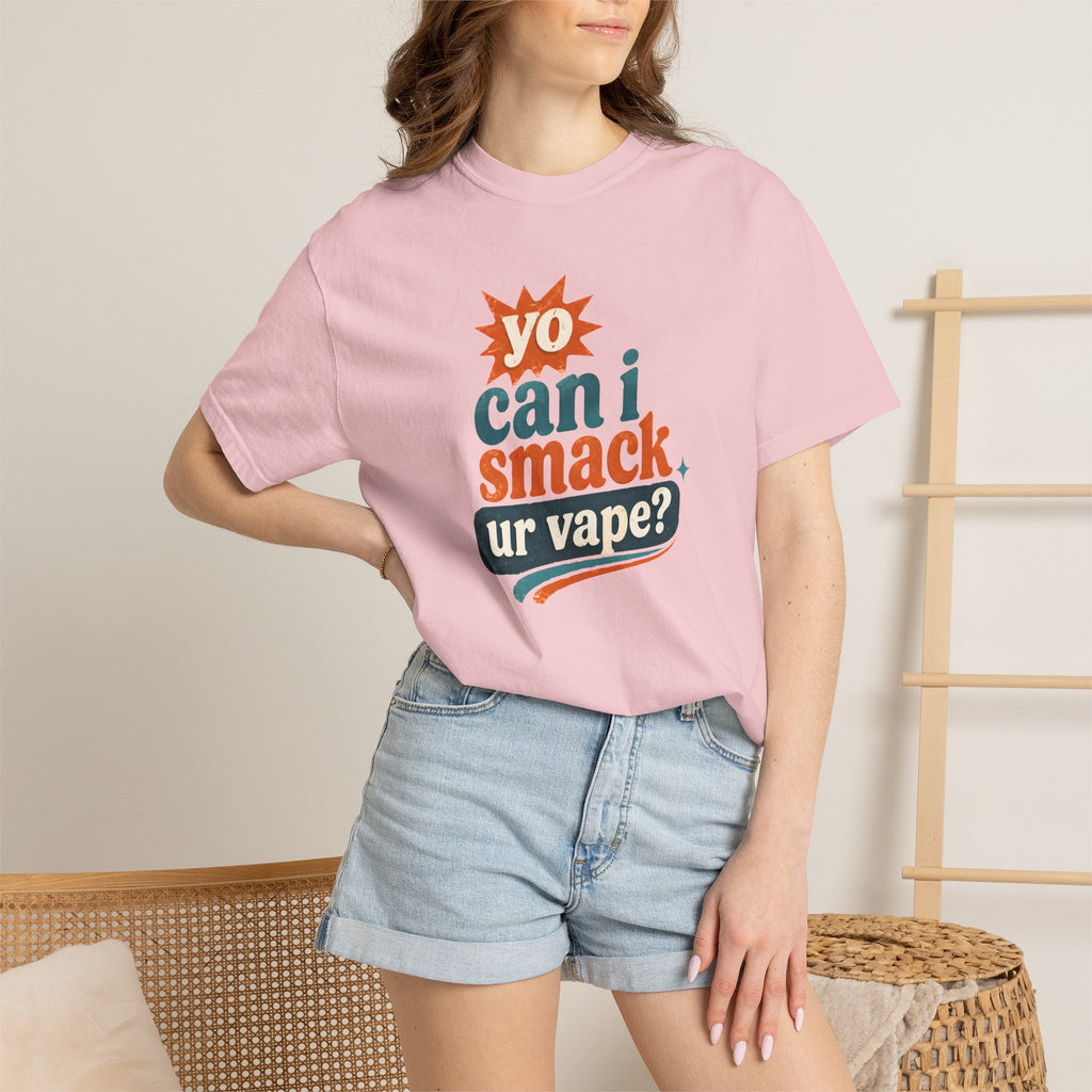 Funny 'Can I Smack Your Vape' T-Shirt — Novelty Vape Graphic Tee