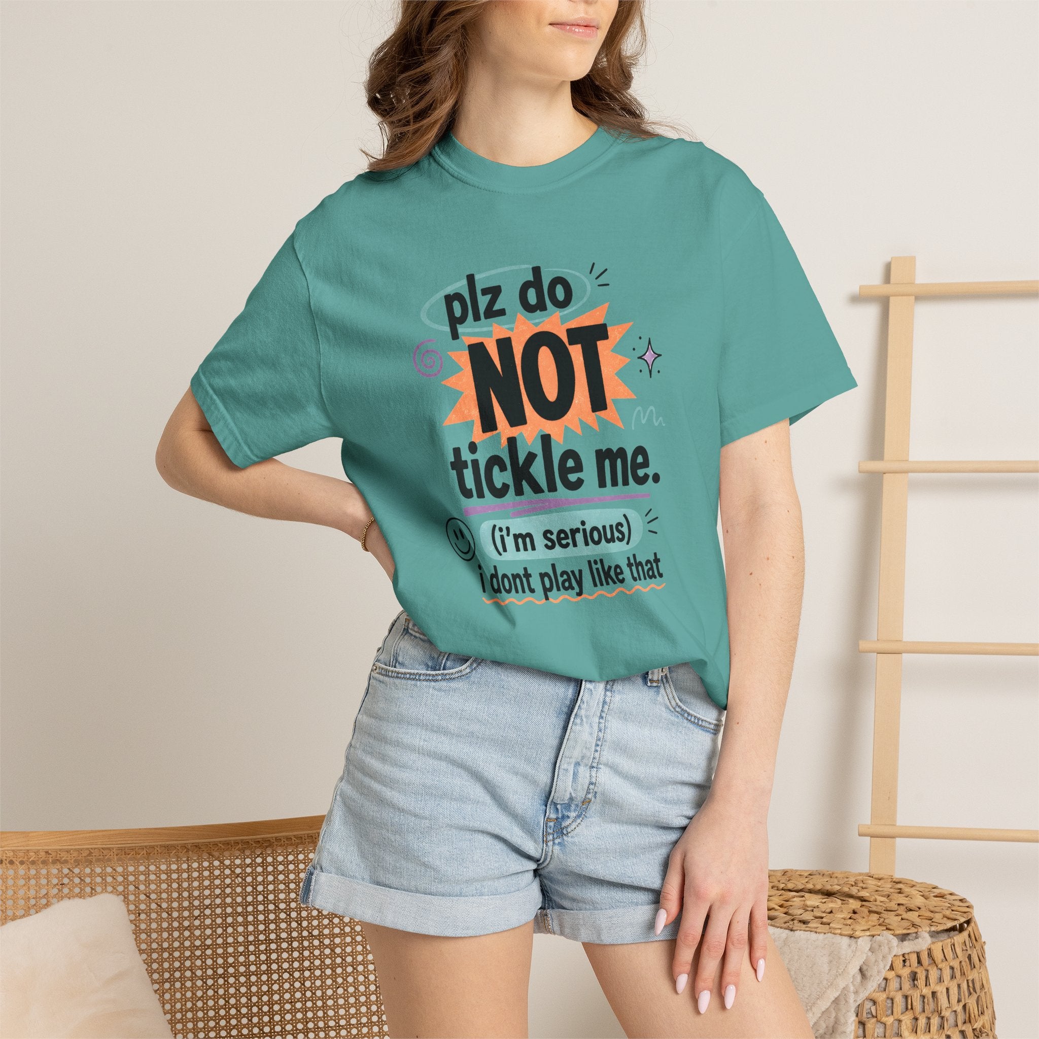 Do NOT Tickle Me T-Shirt — Humorous Tee for Everyday Wear