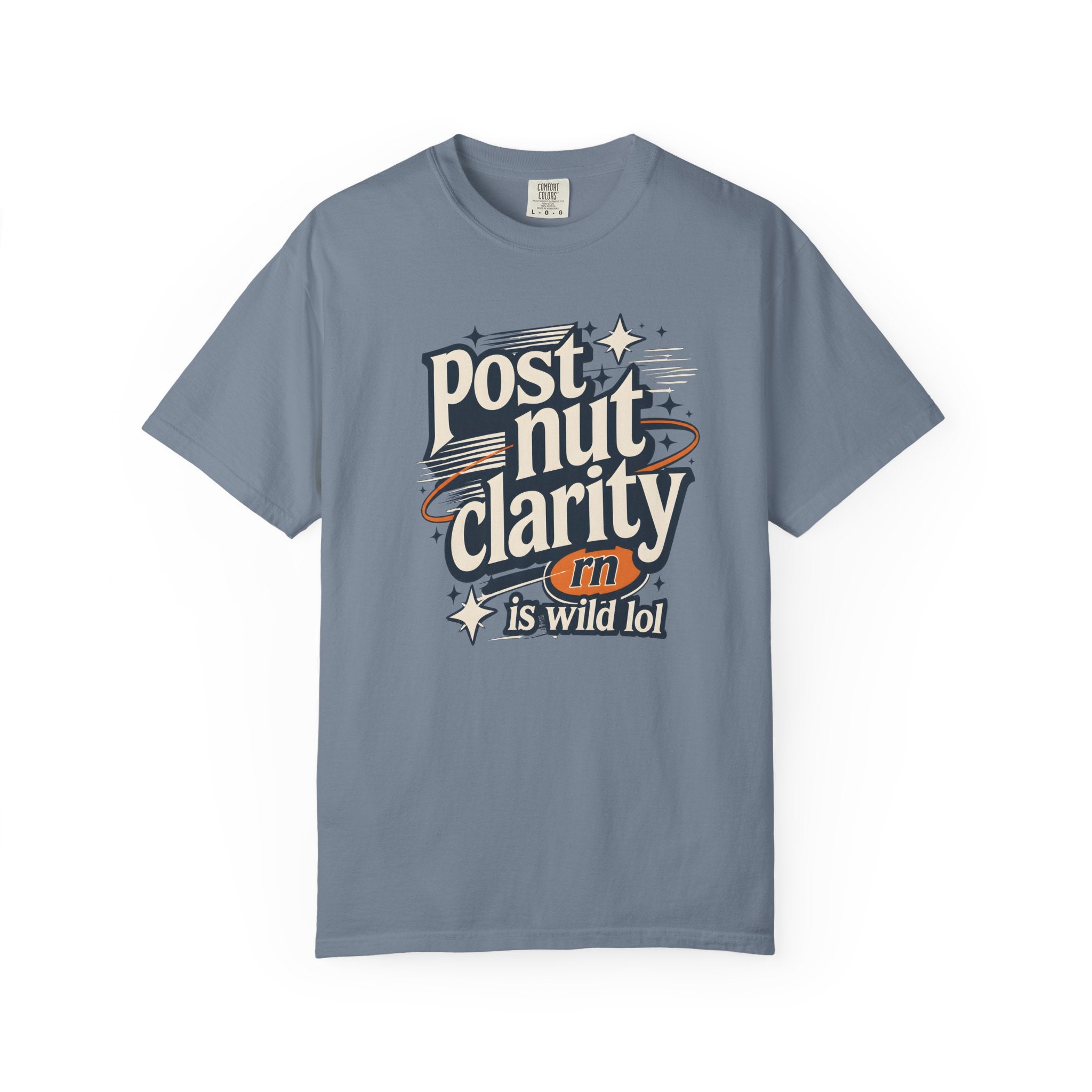 Post Nut Clarity Graphic T-Shirt — Funny Retro Typography Tee