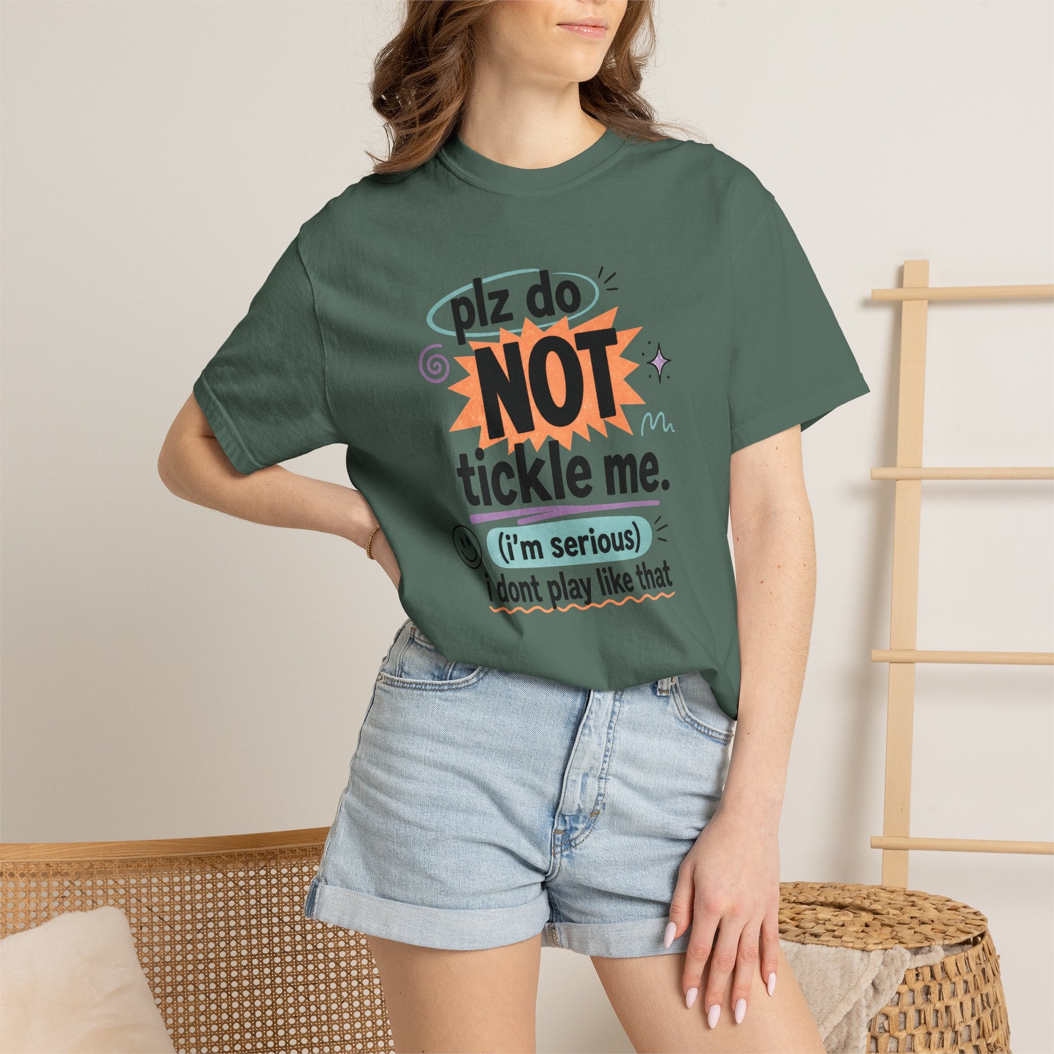 Do NOT Tickle Me T-Shirt — Humorous Tee for Everyday Wear
