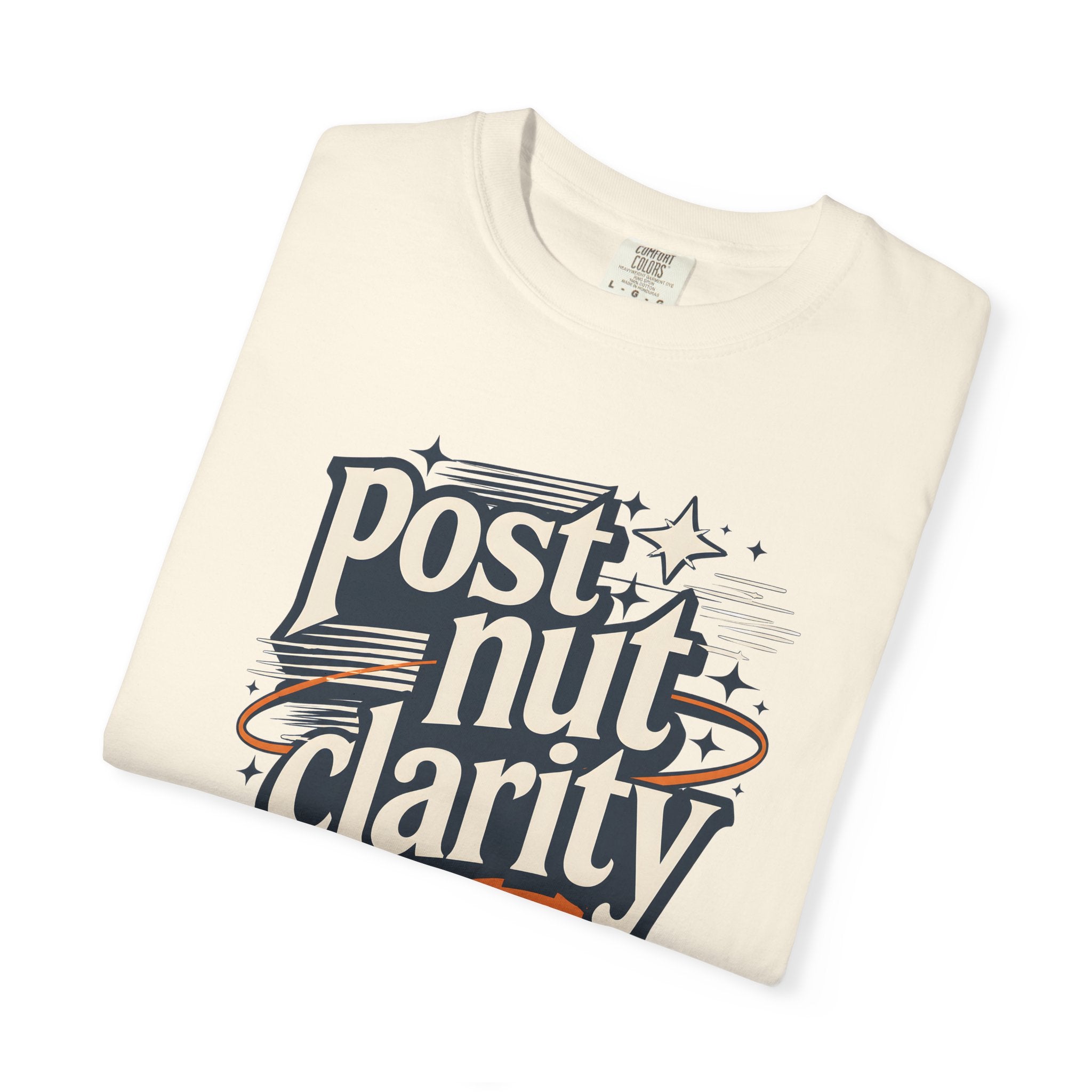 Post Nut Clarity Graphic T-Shirt — Funny Retro Typography Tee